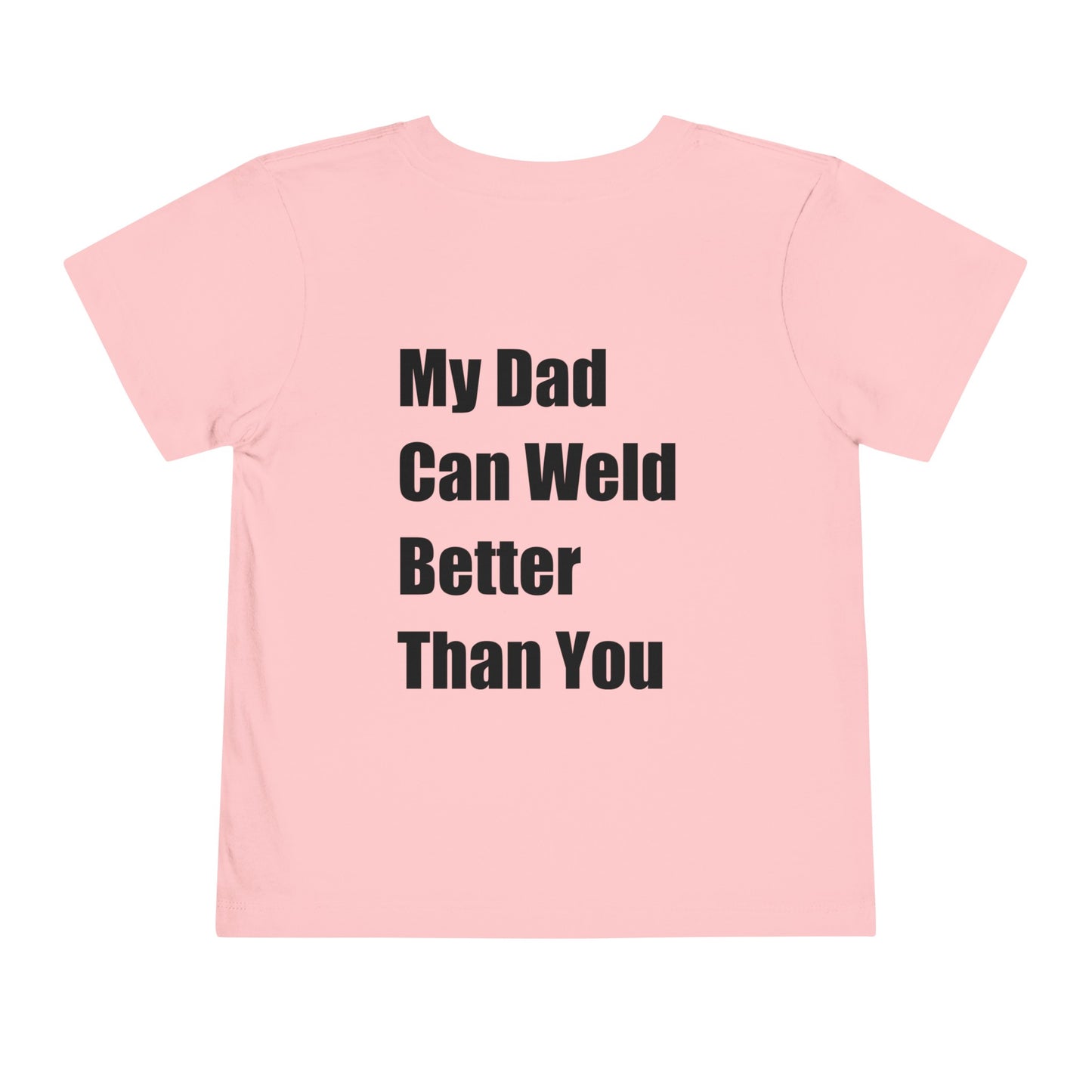 Toddler's Tee - My Dad